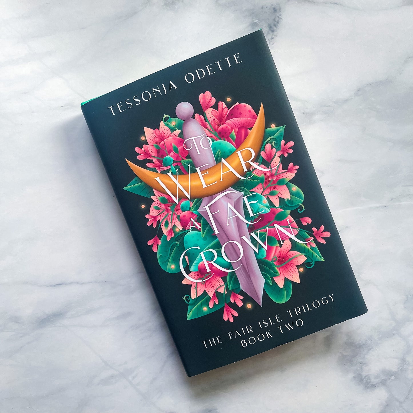 To Wear a Fae Crown (hardcover) signed